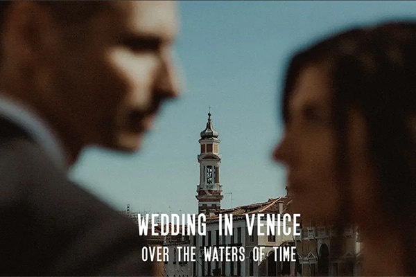 Romantic wedding video in Venice │ Mari & Efthimis